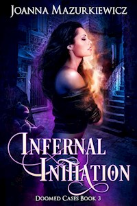 Infernal Initiation - Joanna Mazurkiewicz - E-Book
