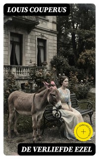 De verliefde ezel - Louis Couperus - E-Book