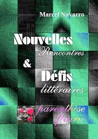 Nouvelles & Défis - Marcel Navarro - E-Book