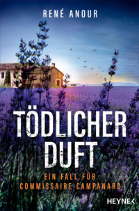 Tödlicher Duft - René Anour - E-Book
