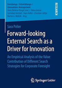 Forward-looking External Search as a Driver for Innovation - Sara Polier - E-Book