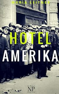 Hotel Amerika - Maria Leitner - E-Book