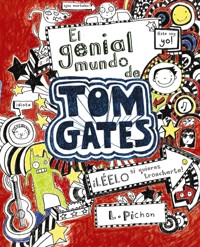 El genial mundo de Tom Gates - Liz Pichon - E-Book