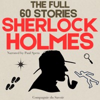 Sherlock Holmes, The Full 60 Stories - Arthur Conan Doyle - Hörbuch