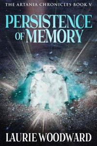 Persistence Of Memory - Laurie Woodward - E-Book