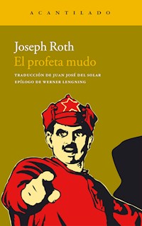 El profeta mudo - Joseph Roth - E-Book