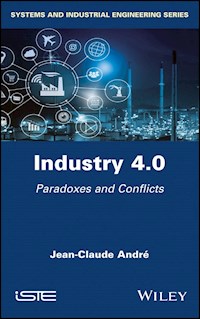 Industry 4.0 - Jean-Claude Andre - E-Book