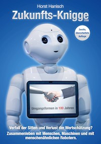 Zukunfts-Knigge 2100 - Horst Hanisch - E-Book