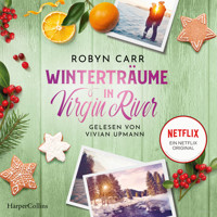 Winterträume in Virgin River - Robyn Carr - E-Book + Hörbuch