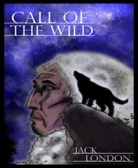 The Call of the Wild - Jack  London - E-Book