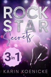 Rockstar Secrets Sammelband - Karin Koenicke - E-Book