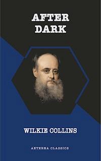 After Dark - Wilkie Collins - E-Book