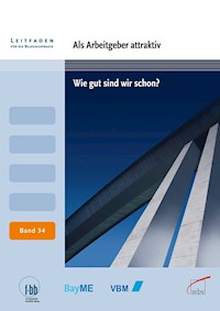 Als Arbeitgeber attraktiv -  - E-Book