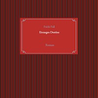Etranges Destins - Fricki Fall - E-Book