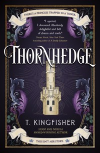 Thornhedge - T. Kingfisher - E-Book