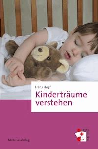 Kinderträume verstehen - Hans Hopf - E-Book
