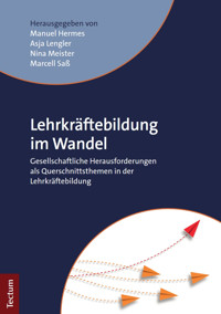 Lehrkräftebildung im Wandel -  - kostenlos E-Book