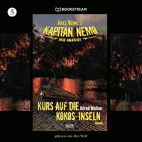 Jules Vernes Kapitän Nemo - Neue Abenteuer, Folge 5: Kurs auf die Kokos-Inseln - Jules Verne - Hörbuch