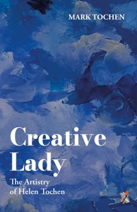 Creative Lady - Mark Tochen - E-Book
