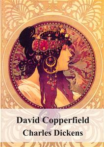 David Copperfield - Charles Dickens. - E-Book