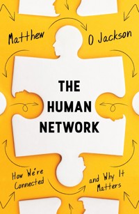 The Human Network - Matthew O. Jackson - E-Book