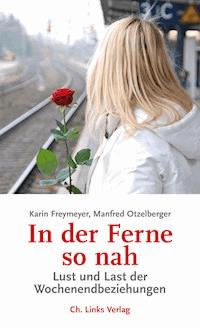 In der Ferne so nah - Karin Freymeyer - E-Book