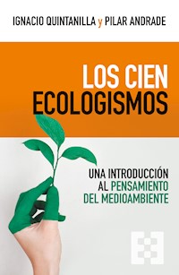 Los cien ecologismos - Ignacio Quintanilla - E-Book