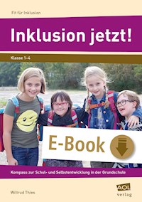 Inklusion jetzt! - Wiltrud Thies - E-Book