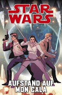 Star Wars  - Aufstand auf Mon Cala - Kieron Gillen - E-Book