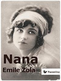 Nana - Émile Zola - E-Book