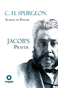 Jacob's prayer - Charles Spurgeon - E-Book