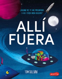 Allí fuera - Tom Sullivan - E-Book