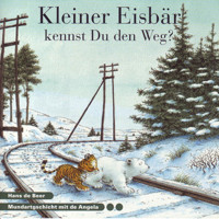 Kleiner Eisbär kennst du den Weg? (Schweizer Mundart) - Hans de Beer - Hörbuch