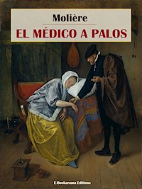 El médico a palos - Molière - E-Book