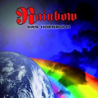 Rainbow - Das Hörbuch - Martin Popoff - Hörbuch