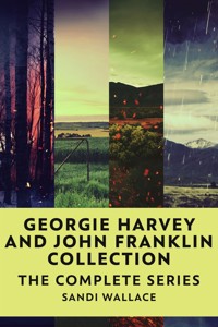 Georgie Harvey and John Franklin Collection - Sandi Wallace - E-Book