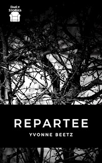 Repartee - Yvonne Beetz - E-Book