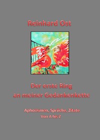Der erste Ring - Reinhard Ost - E-Book