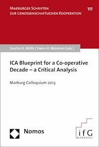 ICA Blueprint for a Co-operative Decade - a Critical Analysis - - E-Book