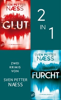 Glut & Furcht - Sven Petter Naess - E-Book