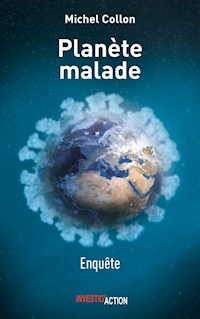Planète malade - Michel Collon - E-Book