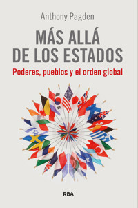 Más allá de los Estados - Anthony Pagden - E-Book