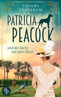 Patricia Peacock und die Sache mit dem Fluch - Tiffany Crockham - E-Book