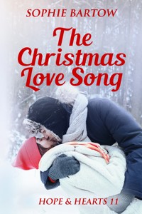 The Christmas Love Song - Bartow Sophie - E-Book