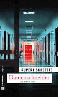 Damenschneider - Rupert Schöttle - E-Book