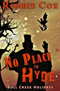 No Place to Hyde - Robbie Cox - E-Book