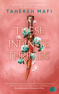 These Infinite Threads - Tahereh Mafi - E-Book