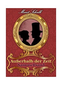 Außerhalb der Zeit Sammelband - Marit Schalk - E-Book