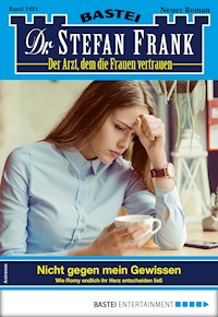 Dr. Stefan Frank 2481 - Stefan Frank - E-Book