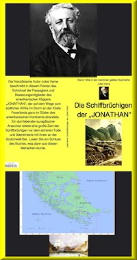 Die Schiffbrüchigen der JONATHAN - Jules Verne. - E-Book